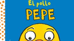 Cuentos parecidos al Pollo Pepe que enamorarán a bebés y niños