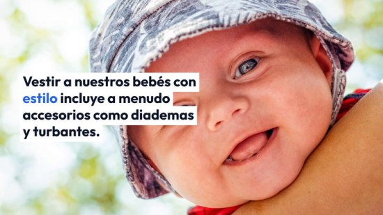 ¿Es malo poner diademas y otros accesorios en la cabeza del bebé?