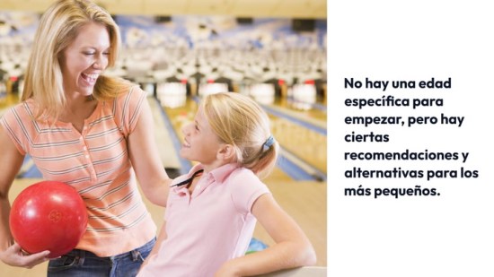 ¿A qué edad pueden aprender a jugar a los bolos?