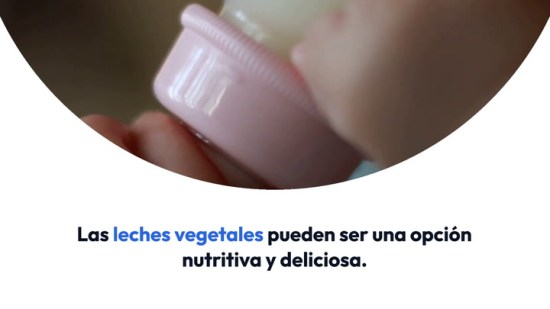 Leches vegetales para niños ¿son adecuadas?