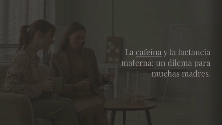 ¿Cómo afecta la cafeína en la lactancia?