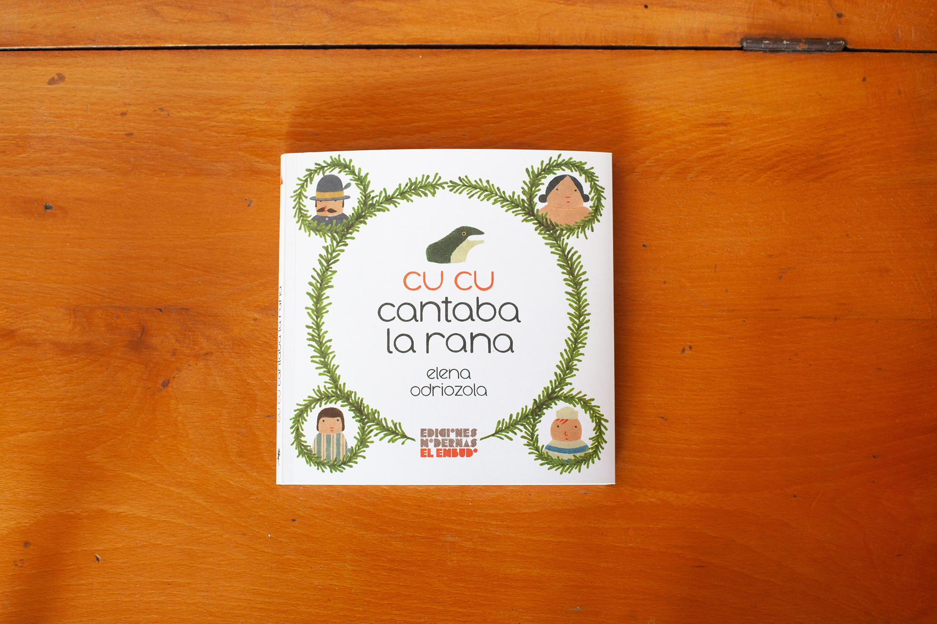 Cu Cu cantaba la rana, de la editorial El Embudo