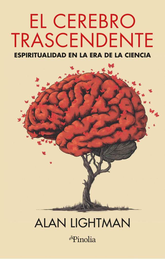 El cerebro trascendente de Alan Lightman 