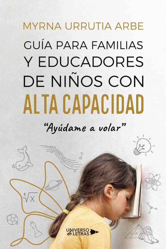 Guía para familias y educadores de niños con alta capacidad