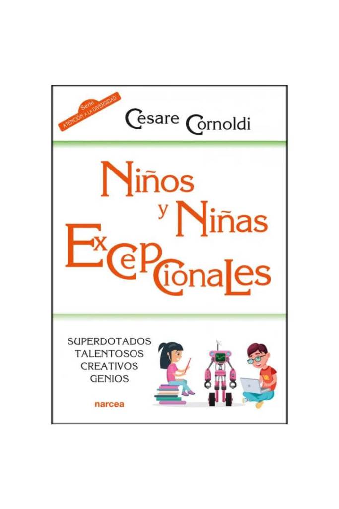 Niños y niñas excepcionales: superdotados, talentosos, creativos, genios